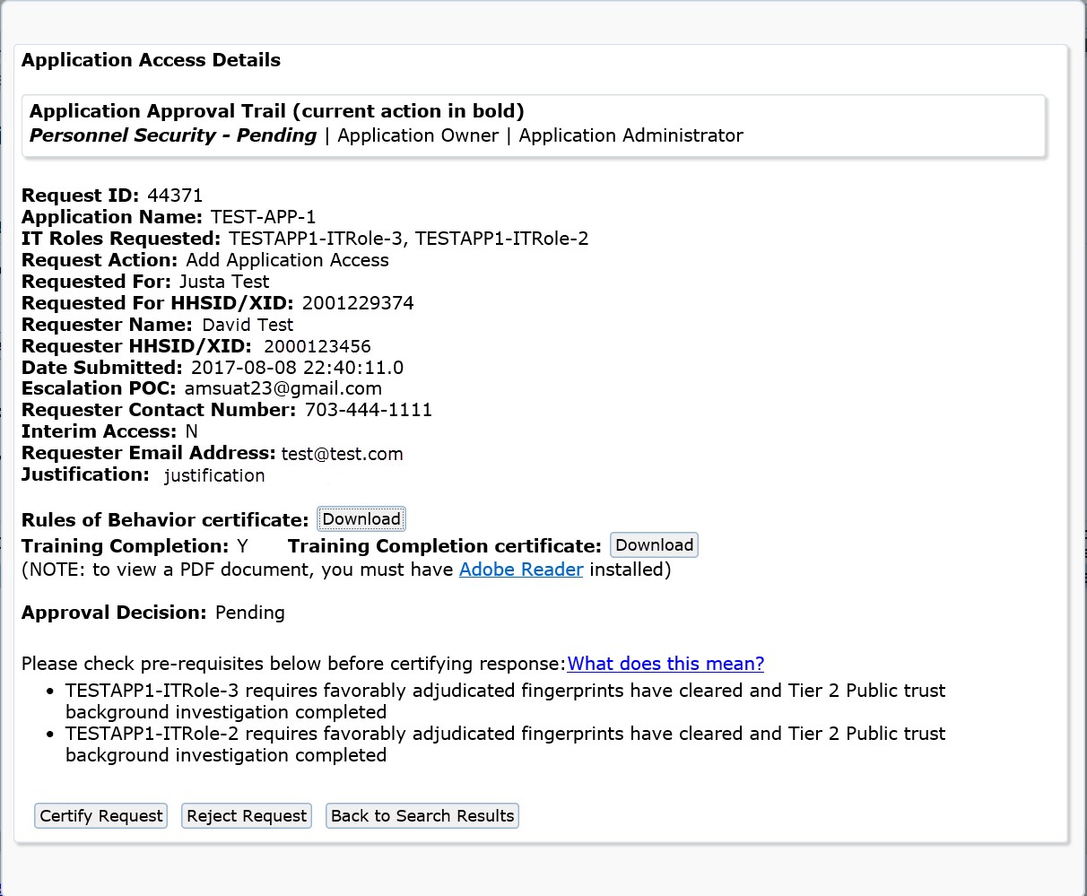 Application access details for the selected Request ID when viewed by a Personnel Security Administrator.
